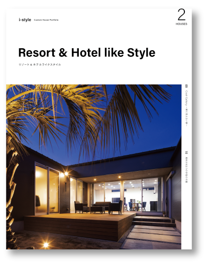 Resort & Hotel like Style